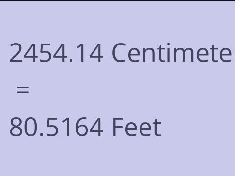 2454.14 CM TO FEET