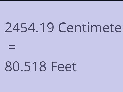2454.19 CM TO FEET