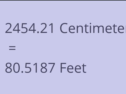 2454.21 CM TO FEET