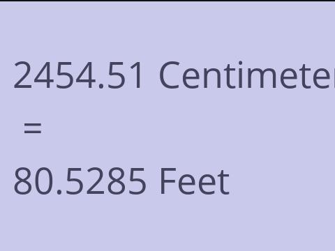 2454.51 CM TO FEET