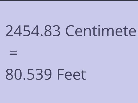 2454.83 CM TO FEET