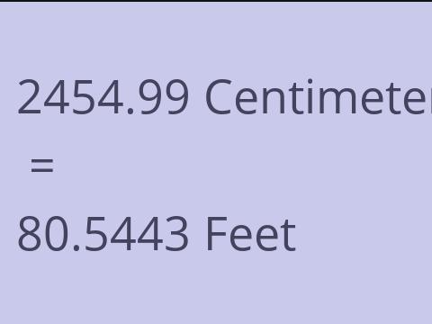 2454.99 CM TO FEET