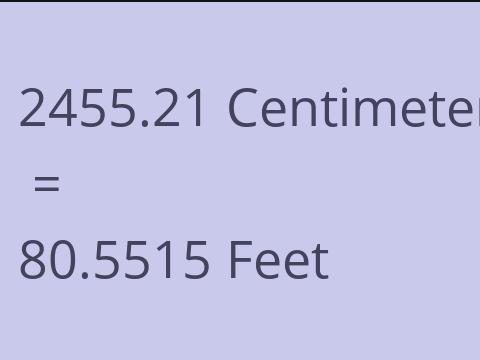 2455.21 CM TO FEET