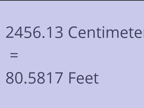 2456.13 CM TO FEET
