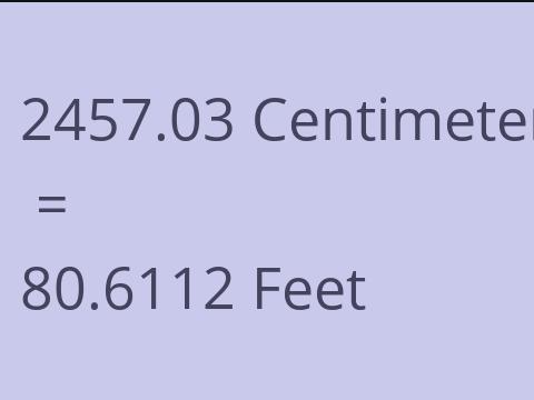 2457.03 CM TO FEET