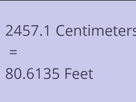 2457.1 CM TO FEET