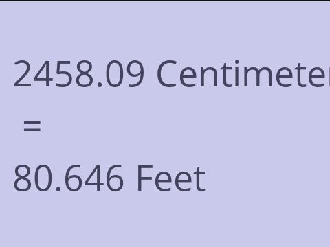 2458.09 CM TO FEET