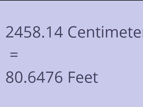 2458.14 CM TO FEET
