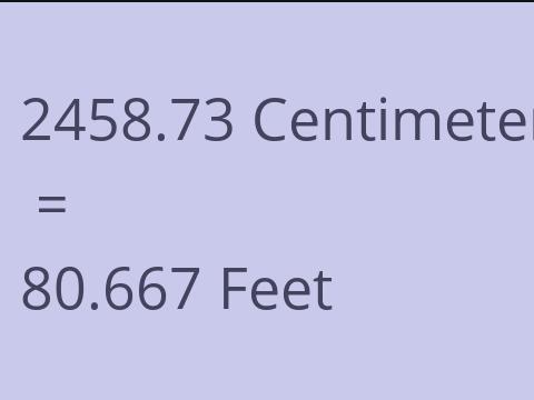 2458.73 CM TO FEET