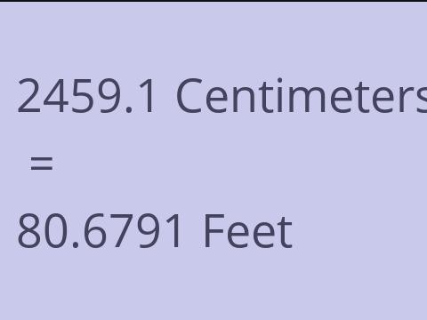 2459.1 CM TO FEET