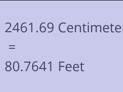 2461.69 CM TO FEET