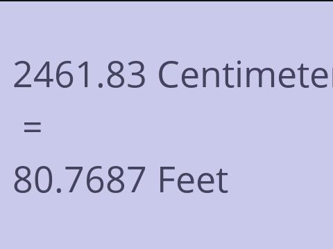 2461.83 CM TO FEET