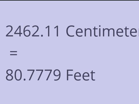 2462.11 CM TO FEET
