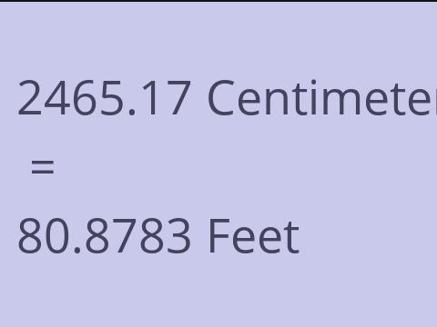 2465.17 CM TO FEET