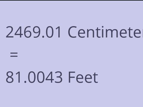2469.01 CM TO FEET