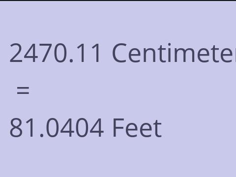 2470.11 CM TO FEET