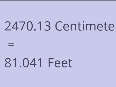 2470.13 CM TO FEET