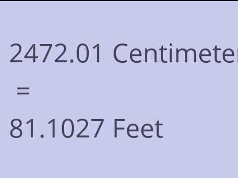 2472.01 CM TO FEET