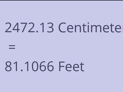 2472.13 CM TO FEET