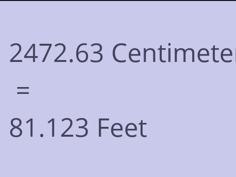 2472.63 CM TO FEET