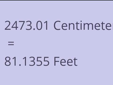 2473.01 CM TO FEET