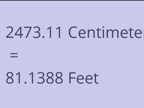 2473.11 CM TO FEET