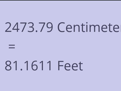 2473.79 CM TO FEET