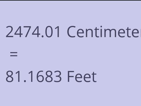 2474.01 CM TO FEET