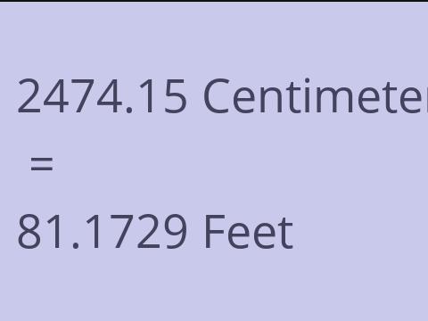 2474.15 CM TO FEET