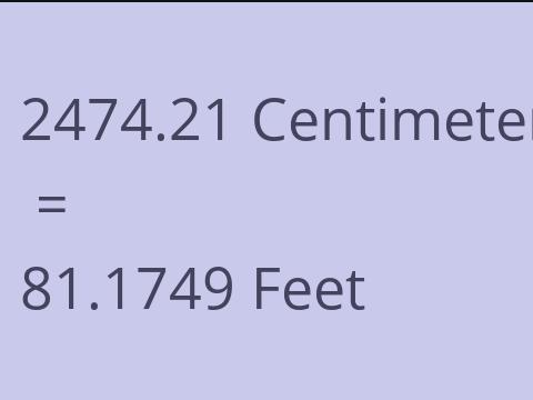 2474.21 CM TO FEET