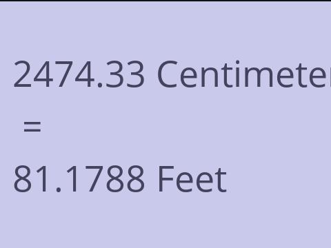 2474.33 CM TO FEET