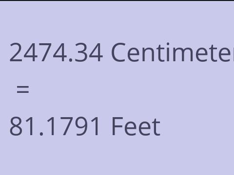 2474.34 CM TO FEET