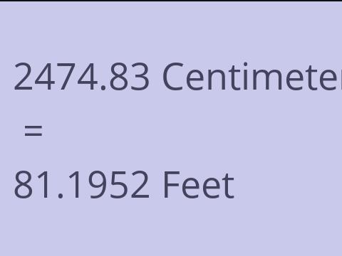 2474.83 CM TO FEET