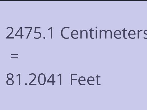 2475.1 CM TO FEET