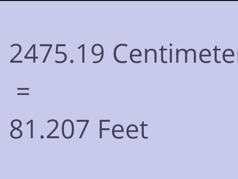 2475.19 CM TO FEET