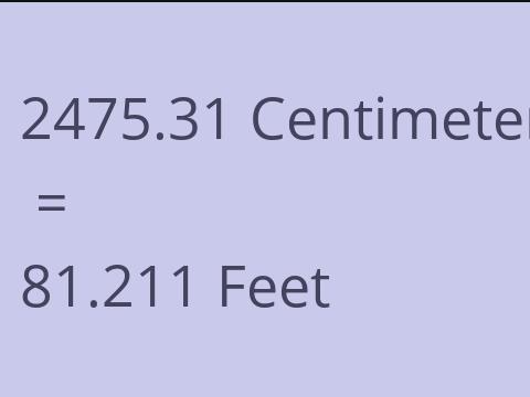 2475.31 CM TO FEET