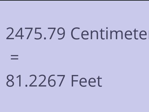 2475.79 CM TO FEET
