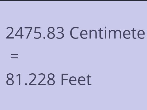 2475.83 CM TO FEET