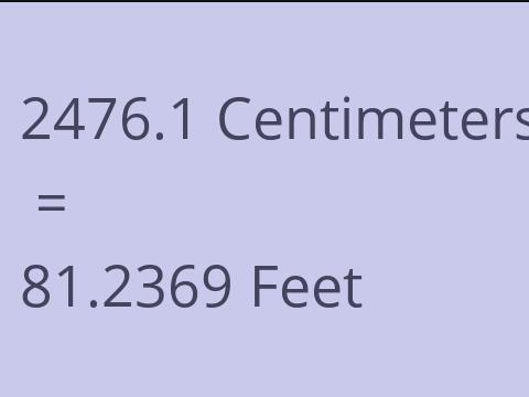 2476.1 CM TO FEET