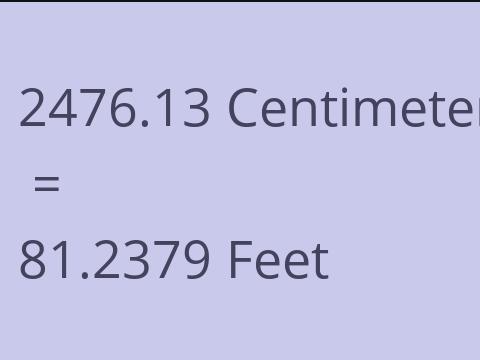 2476.13 CM TO FEET