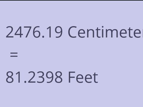 2476.19 CM TO FEET