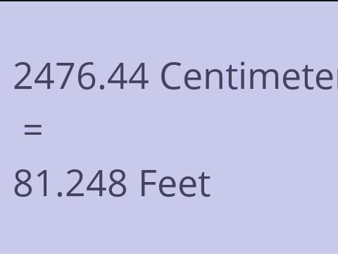 2476.44 CM TO FEET