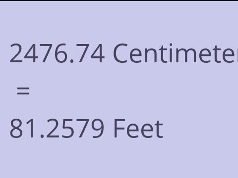 2476.74 CM TO FEET