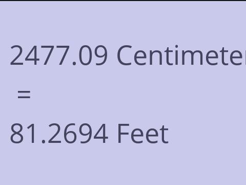 2477.09 CM TO FEET