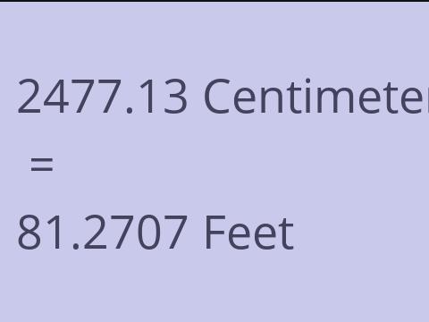 2477.13 CM TO FEET