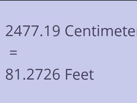 2477.19 CM TO FEET