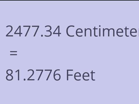 2477.34 CM TO FEET