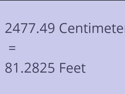 2477.49 CM TO FEET