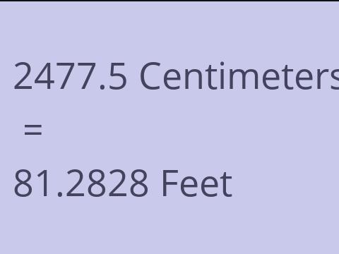 2477.5 CM TO FEET