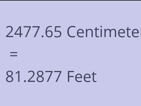 2477.65 CM TO FEET